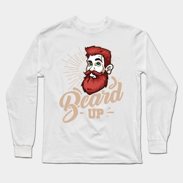 Have A Beard! Long Sleeve T-Shirt by StarlightDesigns